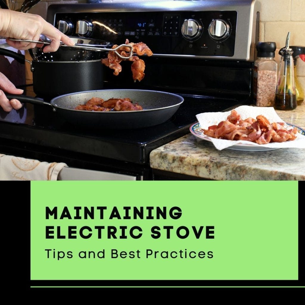 Electric Stove Tips and Best Practices